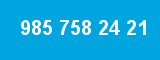 985 758 24 21